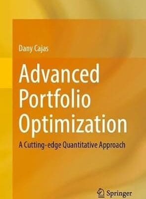 Advanced Portfolio Optimization: A Cutting-edge Quantitative Approach
