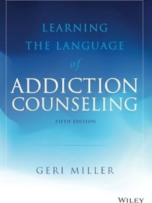 Learning the Language of Addiction Counseling