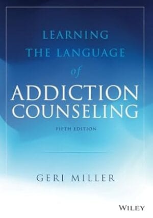 Learning the Language of Addiction Counseling