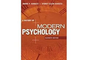 A History of Modern Psychology (MindTap Course List)