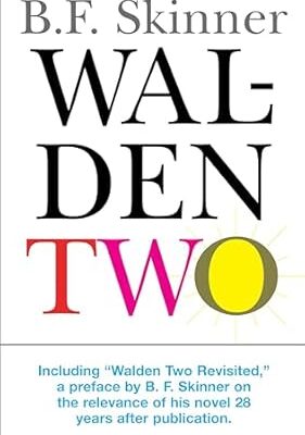 Walden Two (Hackett Classics)