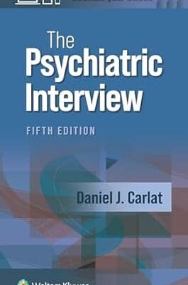 The Psychiatric Interview