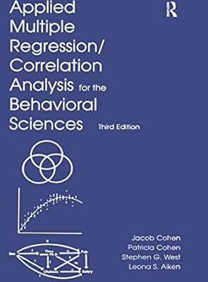 Applied Multiple Regression/Correlation Analysis for the Behavioral Sciences, 3rd Edition