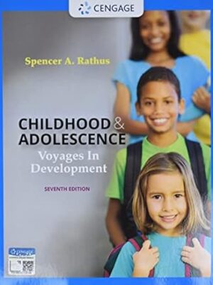 Childhood and Adolescence: Voyages in Development (MindTap Course List)