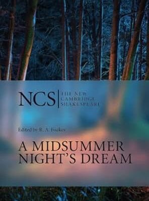 A Midsummer Night's Dream (The New Cambridge Shakespeare)