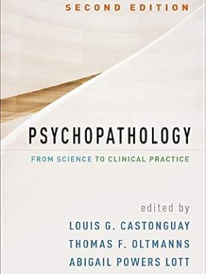 Psychopathology: From Science to Clinical Practice