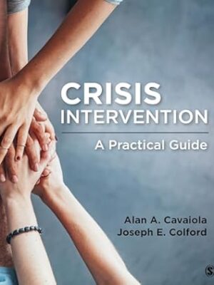 Crisis Intervention: A Practical Guide