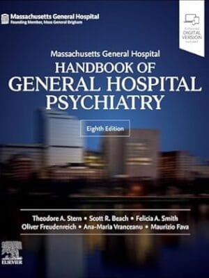 Massachusetts General Hospital Handbook of General Hospital Psychiatry