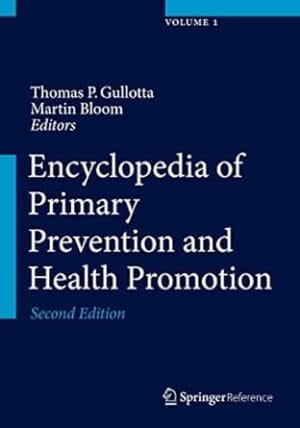 Encyclopedia of Primary Prevention and Health Promotion (Volume 1-4)