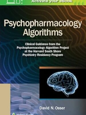 Psychopharmacology Algorithms: Clinical Guidance from the Psychopharmacology Algorithm Project at the Harvard South Shore Psychiatry Residency Program