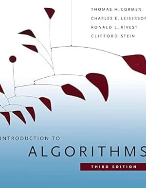 Introduction to Algorithms, 3rd Edition (Mit Press)