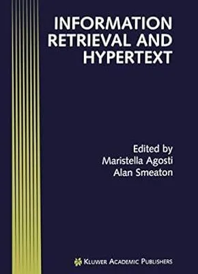 Information Retrieval and Hypertext (Electronic Publishing Series)