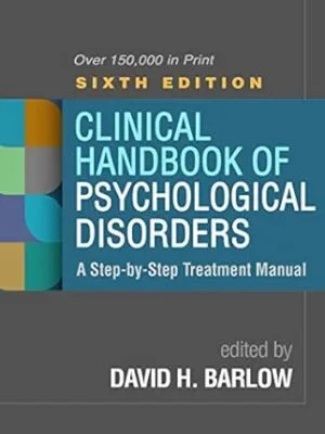 Clinical Handbook of Psychological Disorders: A Step-by-Step Treatment Manual