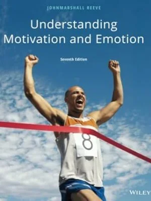 Understanding Motivation and Emotion
