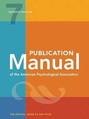 Publication Manual (OFFICIAL) 7th Edition of the American Psychological Association