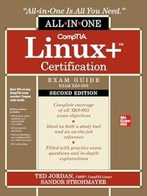 CompTIA Linux+ Certification All-in-One Exam Guide, Second Edition (Exam XK0-005)