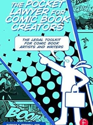 The Pocket Lawyer for Comic Book Creators