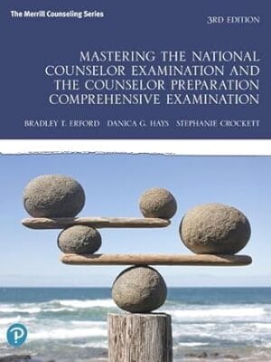 Mastering the National Counselor Examination and the Counselor Preparation Comprehensive Examination