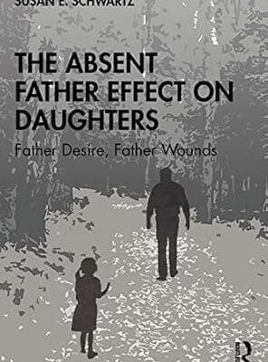 The Absent Father Effect on Daughters