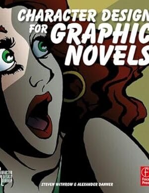 Character Design for Graphic Novels