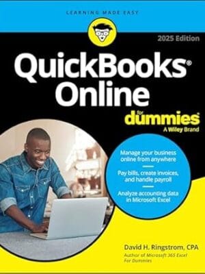 QuickBooks Online For Dummies, 2025 Edition (For Dummies (Computer/Tech))