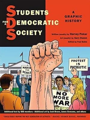 Students for a Democratic Society: A Graphic History