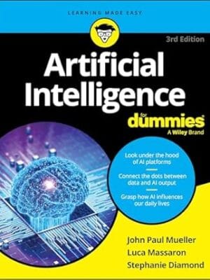 Artificial Intelligence For Dummies (For Dummies (Computer/Tech))