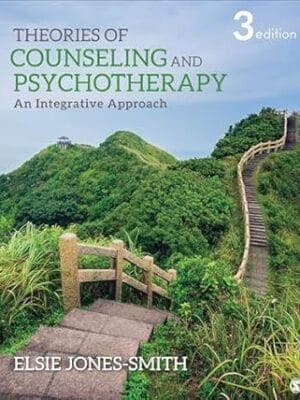 Theories of Counseling and Psychotherapy: An Integrative Approach