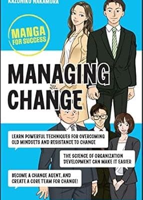 Managing Change: Manga for Success