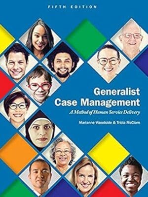 Generalist Case Management: A Method of Human Service Delivery