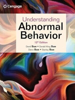 Understanding Abnormal Behavior (MindTap Course List)