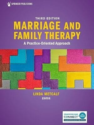 Marriage and Family Therapy: A Practice-Oriented Approach