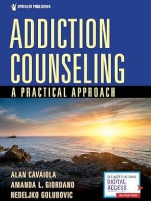 Addiction Counseling: A Practical Approach
