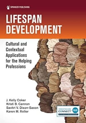 Lifespan Development: Cultural and Contextual Applications for the Helping Professions