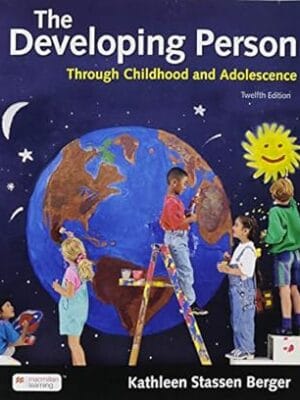 Developing Person Through Childhood and Adolescence