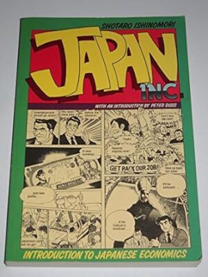Japan, Inc.: Introduction to Japanese Economics (The Comic Book)