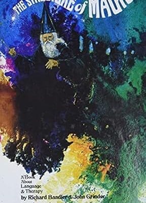 The Structure of Magic, Vol. 1: A Book About Language and Therapy