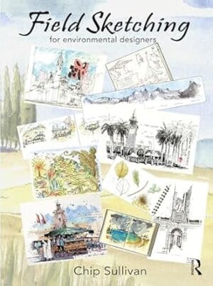 Field Sketching for Environmental Designers
