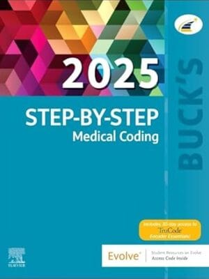 Buck's Step-by-Step Medical Coding, 2025 Edition