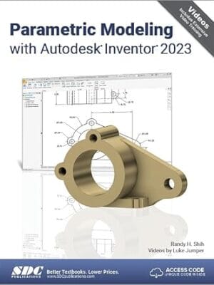 Parametric Modeling with Autodesk Inventor 2023