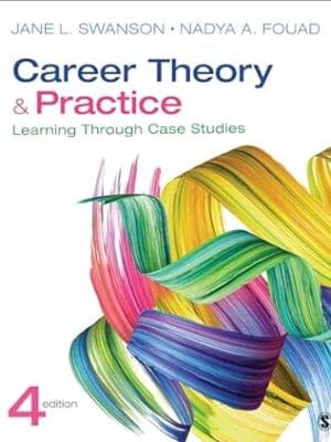 Career Theory and Practice: Learning Through Case Studies