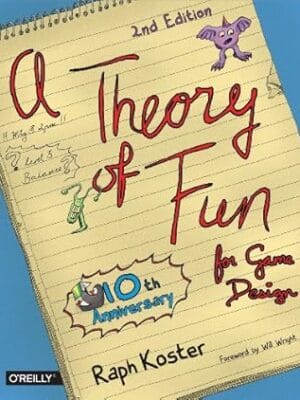 Theory of Fun for Game Design