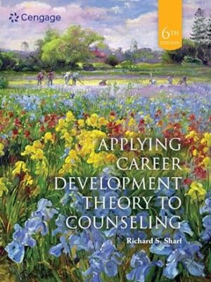 Applying Career Development Theory to Counseling