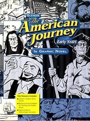 The American Journey, Early Years, The American Journey, Early Years in Graphic Novel (THE AMERICAN JOURNEY (SURVEY))