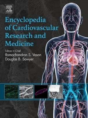 Encyclopedia of Cardiovascular Research and Medicine(Volume 1-4)