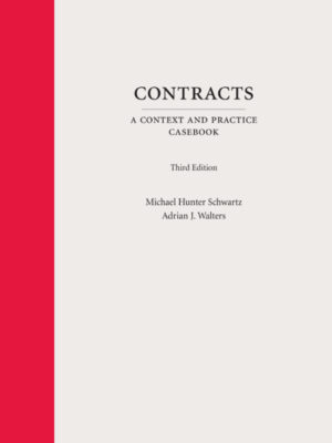 Contracts: A Context and Practice Casebook 3rd Edition