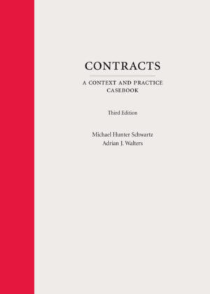 Contracts: A Context and Practice Casebook 3rd Edition