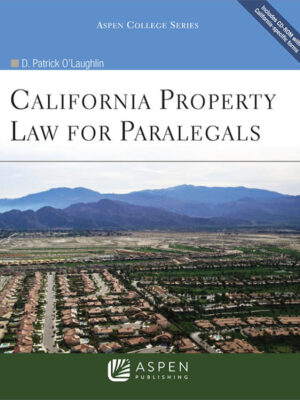 California Property Law for Paralegals 8th Edition