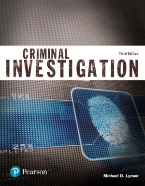 Criminal Investigation (Justice Series) 3rd Edition