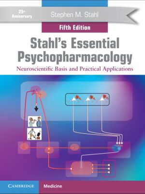 Stahl's Essential Psychopharmacology 5th Edition